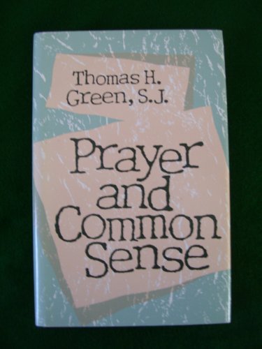 Prayer and common sense