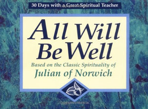 All Will be Well