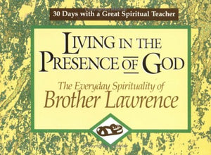 Living in the Presence of God