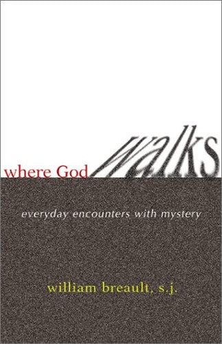 Where God Walks