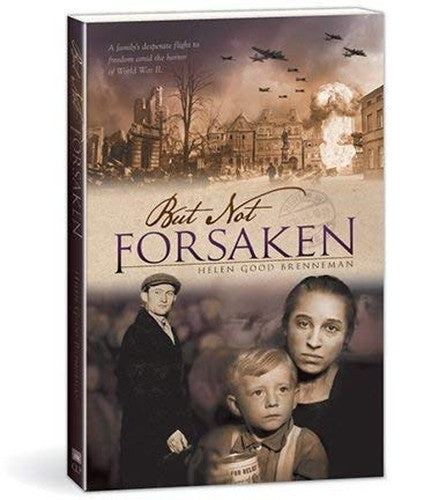 BUT NOT FORSAKEN
