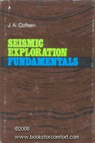 Seismic Exploration Fundamentals