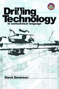 Drilling Technology in Nontechnical Language 
