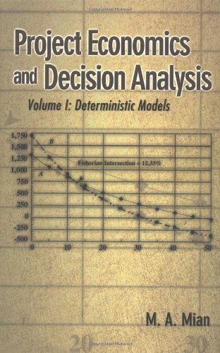 Project Economics & Decision Analysis