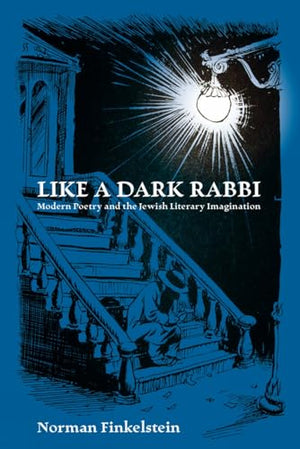 Like a Dark Rabbi