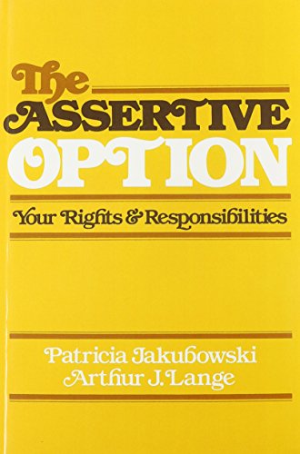 The Assertive Option