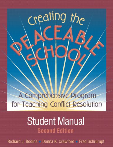 Creating the Peaceable School, Student Manual