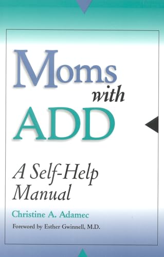 Moms with ADD