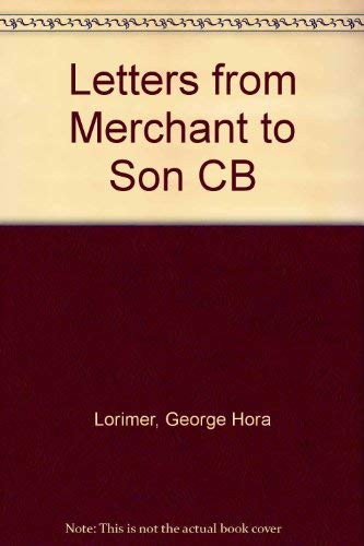 Letters from Merchant to Son CB