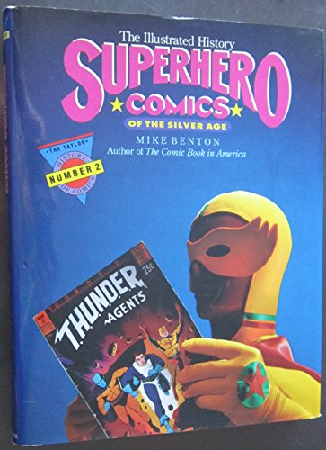 Superhero Comics of the Silver Age
