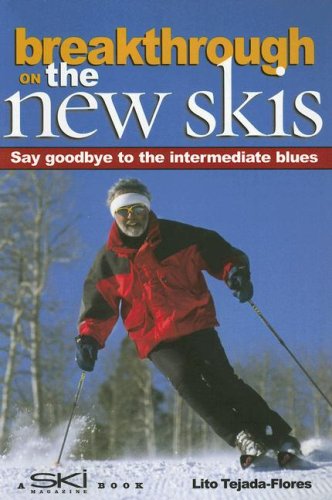Breakthrough on the New Skis