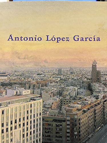Antonio Lopez Garcia