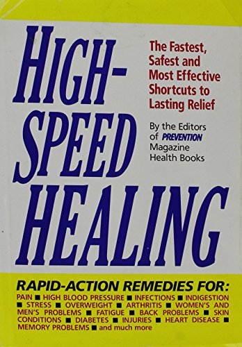 High-Speed Healing
