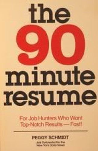 The 90-Minute Resume