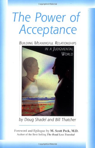 The Power of Acceptance