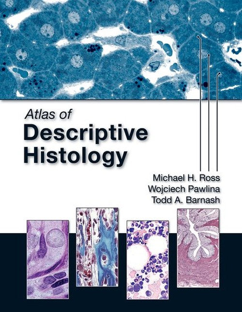Atlas of Descriptive Histology