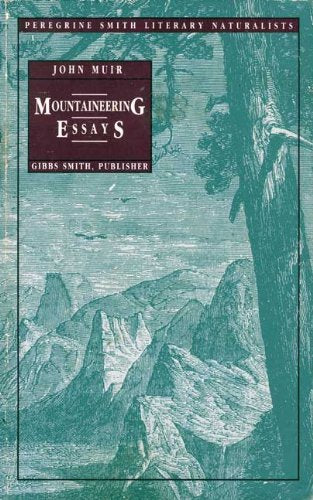Mountaineering Essays