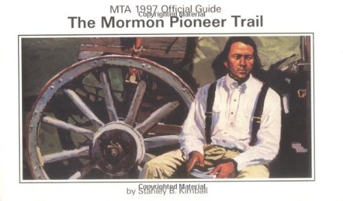 The Mormon Pioneer Trail