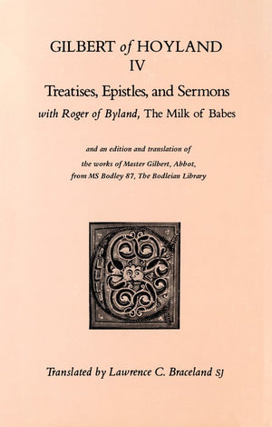 The Treatises, Epistles, and Sermons