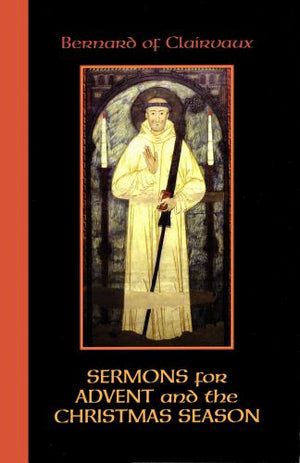 Sermons for Advent and the Christmas Season