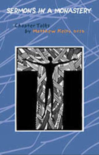 Sermons In A Monastery