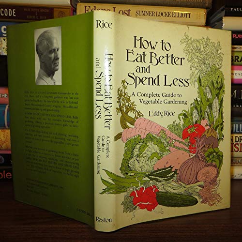 How to Eat Better and Spend Less