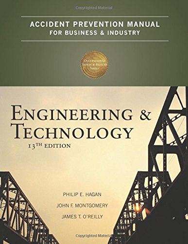 Accident Prevention Manual for Business & Industry: Engineering & Technology