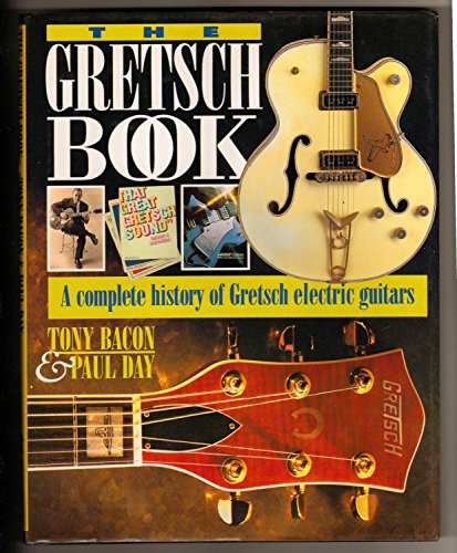 The Gretsch Book