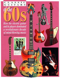Classic Guitars of the Sixties 