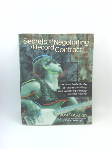 Secrets of Negotiating a Record Contract