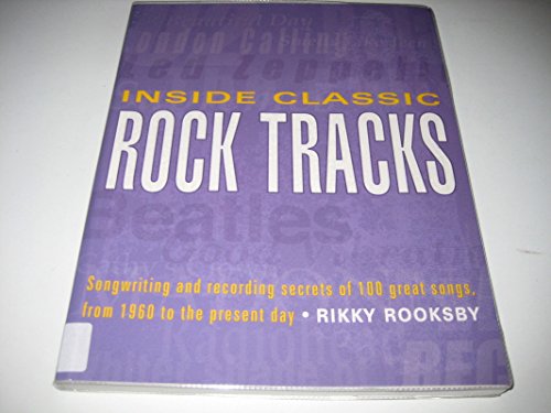 Inside Classic Rock Tracks
