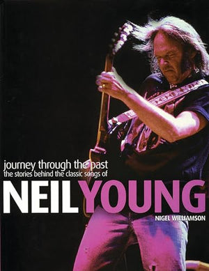 Neil Young: Journey Through the Past