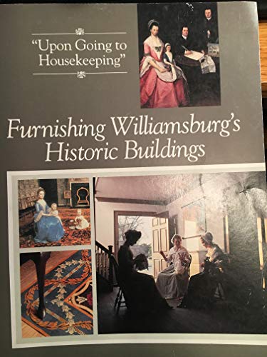 Furnishing Williamsburg's Historic Buildings
