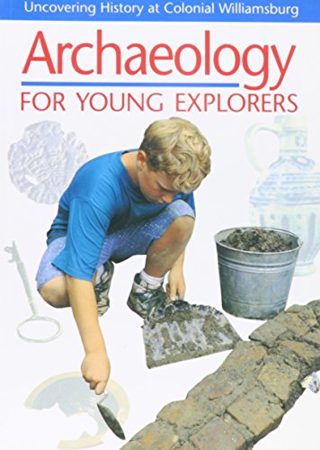 Archaeology for Young Explorers