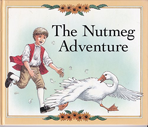 The Nutmeg Adventure