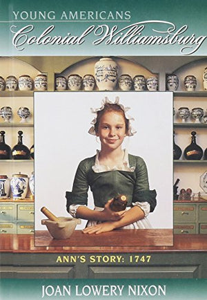 Ann's Story, 1747 (Young Americans)