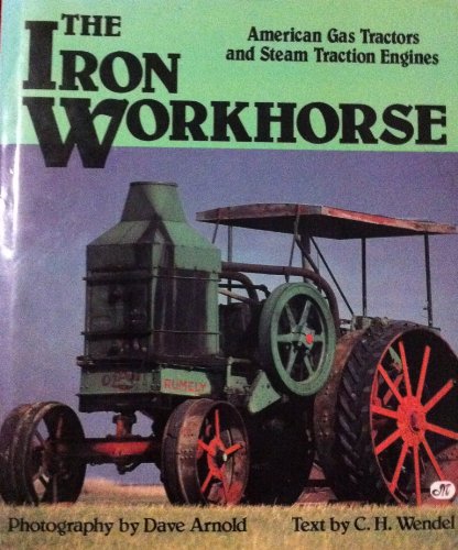 The Iron Workhorse