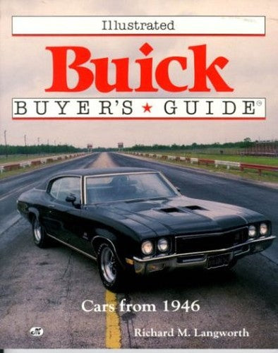Illustrated Buick Buyer's Guide