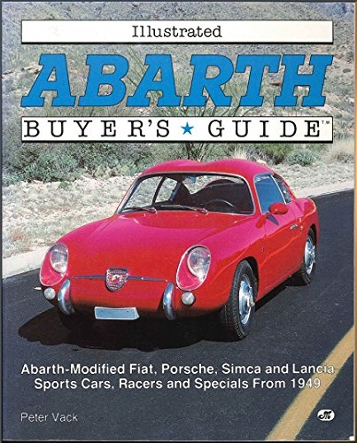 Illustrated Abarth Buyer's Guide