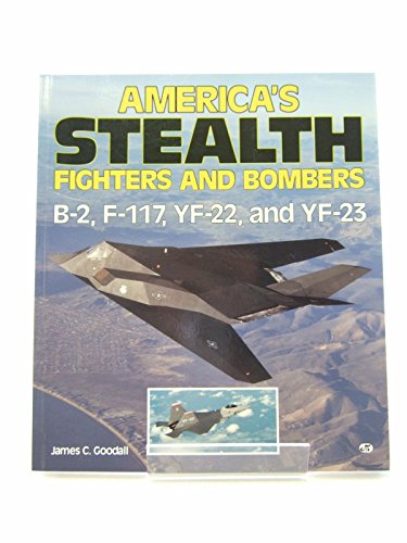 America's Stealth Fighters and Bombers