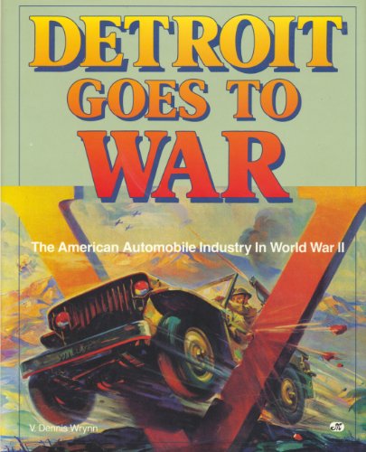 Detroit Goes to War