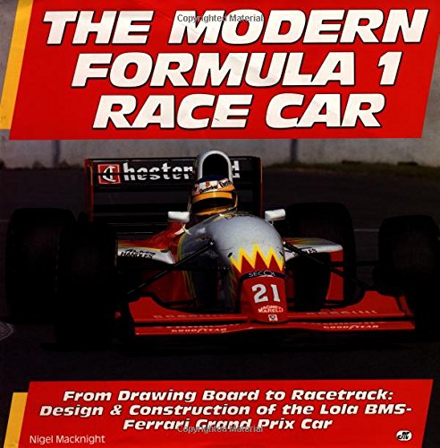 The Modern Formula 1 Car from Concept to Completion