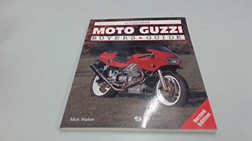 Illustrated Moto Guzzi Buyer's Guide
