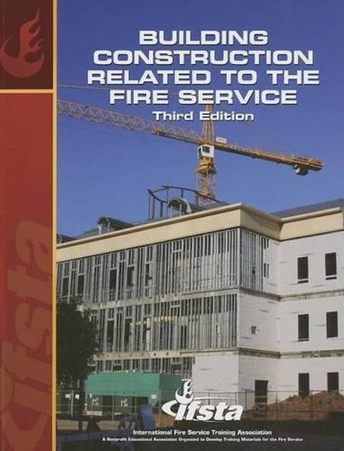 Building Construction Related to the Fire Service