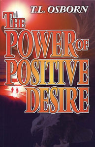 Power of Positive Desire 