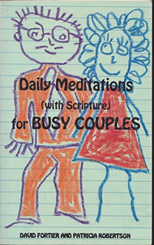 Daily Meditations (with Scripture) for Busy Couples