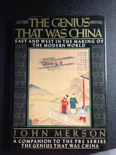 The Genius That Was China