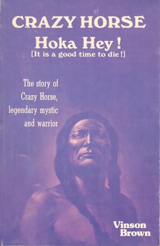 Crazy Horse, Hoka Hey!