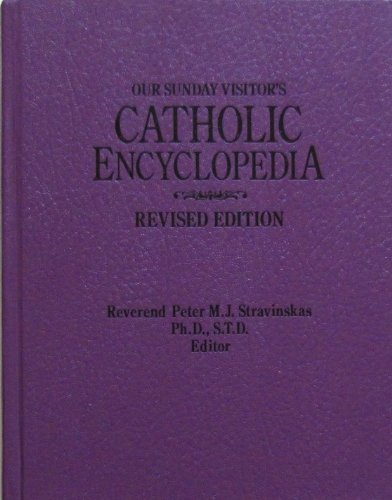 Our Sunday Visitor's Catholic Encyclopedia