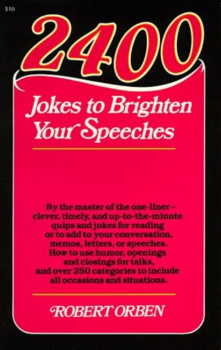 2400 Jokes to Brighten Your Speeches